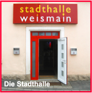 Die Stadthalle Weismain